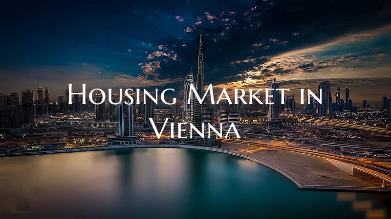 Housing Market in Vienna