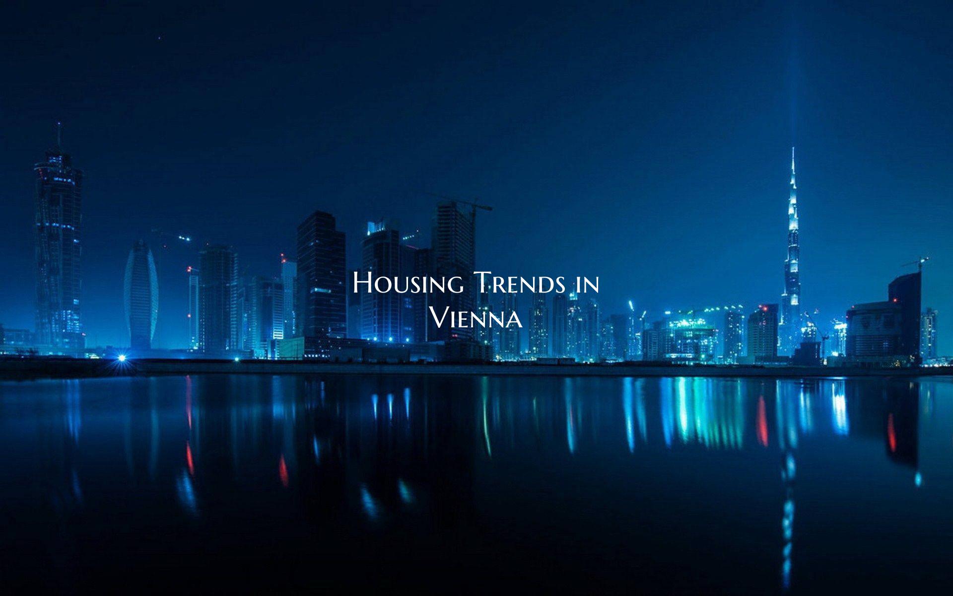 Housing Trends in Vienna